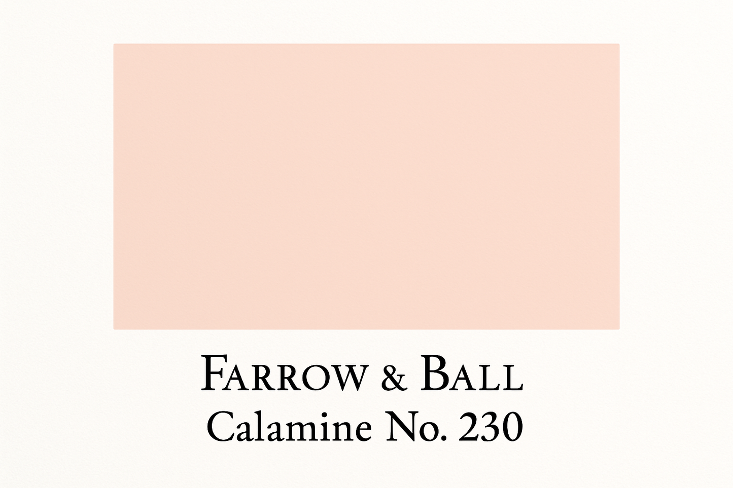 Create a colour swatch Image using Hex #E8D6D1 and label it Farrow and Ball -Calamine No. 230