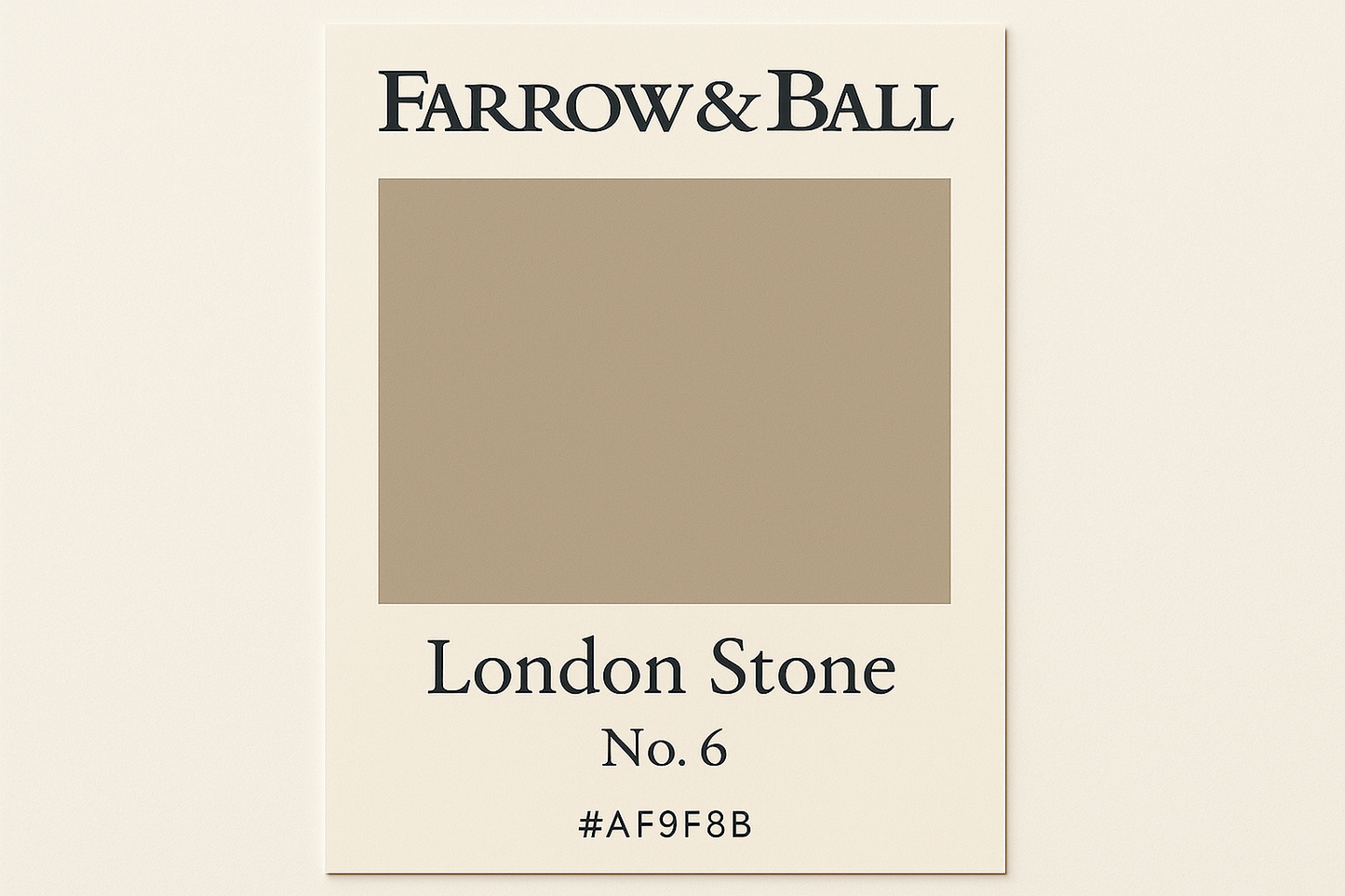 Create Colour Swatch Card For Farrow and Ball -London Stone No. 6 Hex Code #AF9F8B