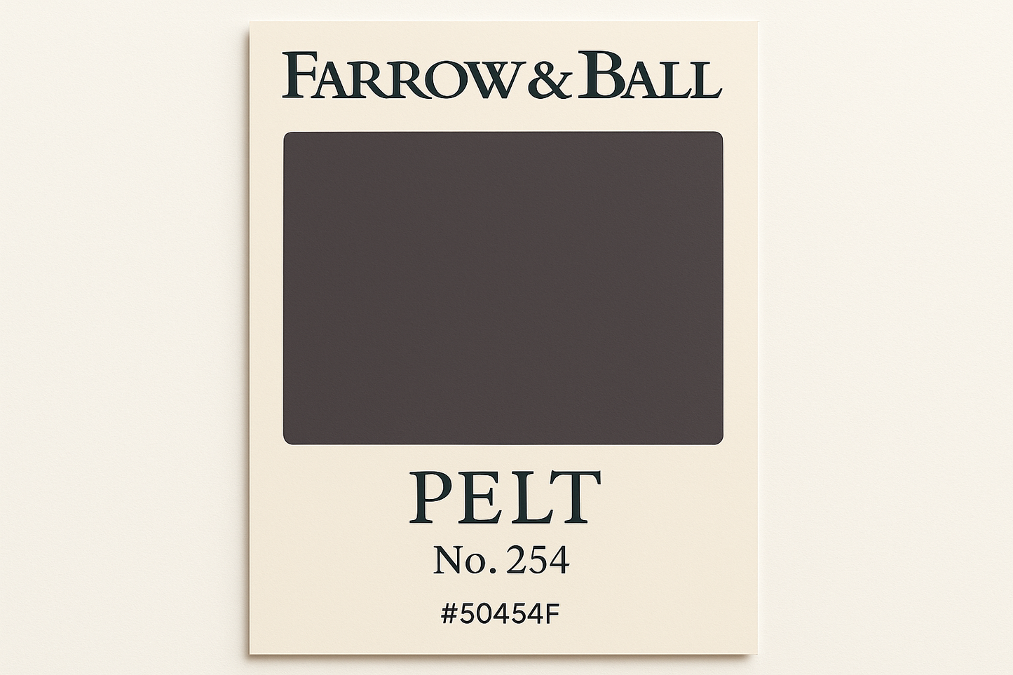 Create Colour Swatch Card For Farrow and Ball -Pelt No. 254 Hex Code #50454F