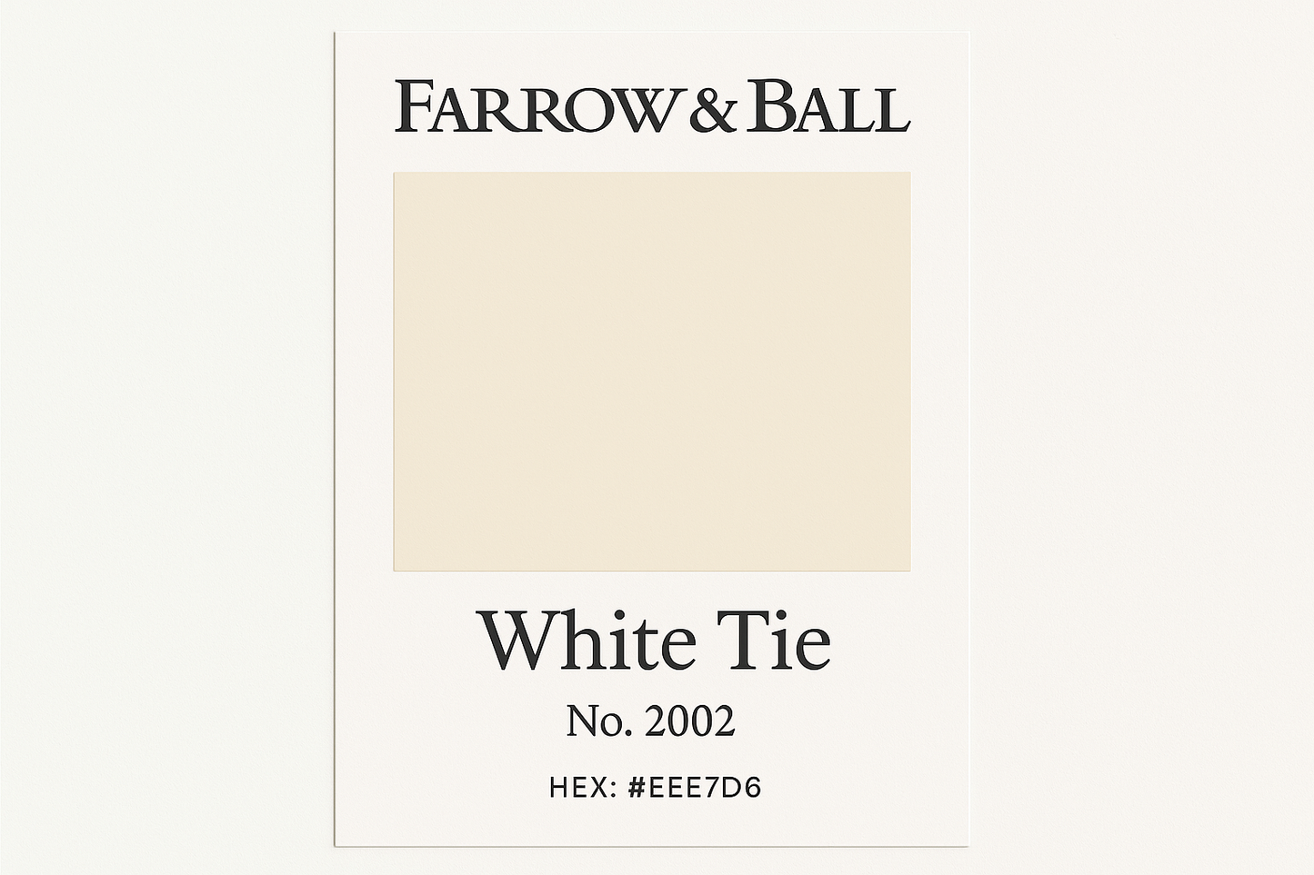 Create Colour Swatch Card For Farrow and Ball -White Tie No. 2002 Hex Code #EEE7D6