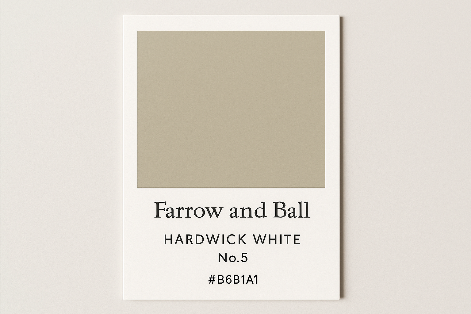 Create a colour Swatch Card using Hex code #B6B1A1 and Label the Card Farrow and Ball Hardwick White No. 5