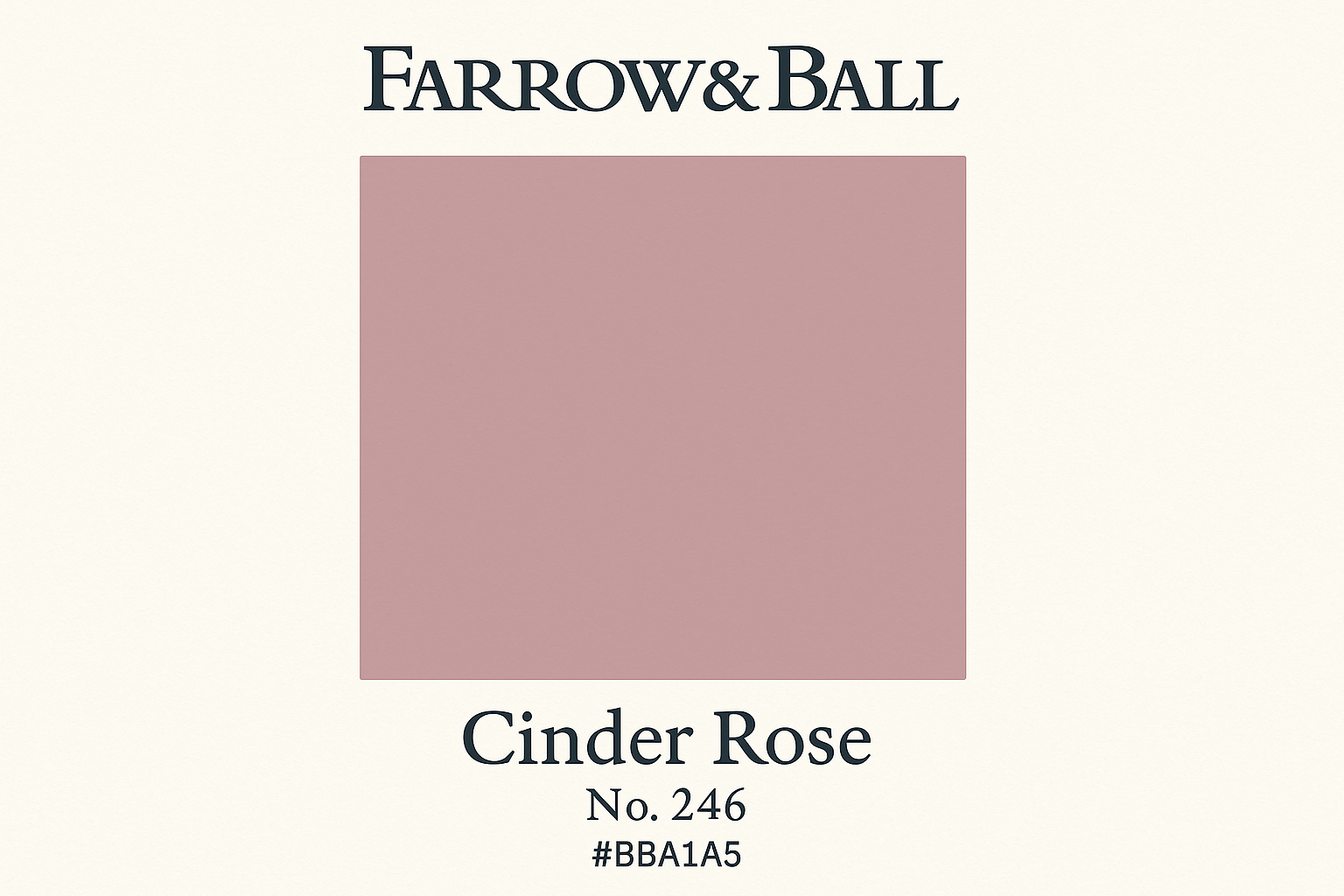 Create Colour Swatch For Farrow and Ball -Cinder Rose No. 246 Hex Code #BBA1A5